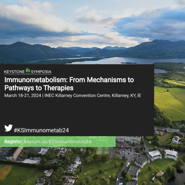 Keystone – Immunometabolism: From Mechanisms to Pathways to Therapies